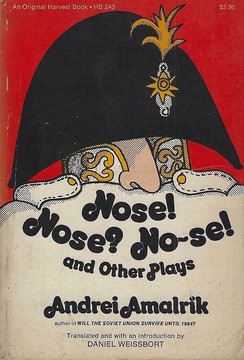 Nose! Nose? No-se! and Other Plays