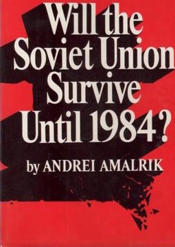 Will the Soviet Union Surivive Until 1984?