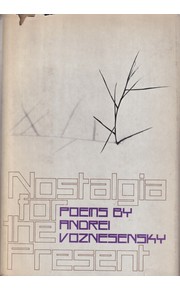 Nostalgia for the present