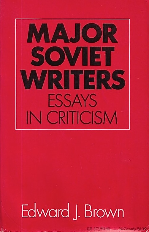 Major Soviet Writers Major Soviet Writers