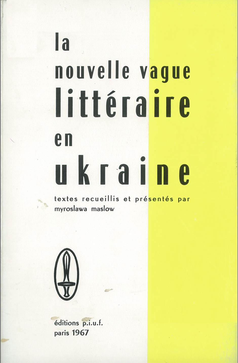 La Nouvelle vague littéraire en Ukraine La Nouvelle vague littéraire en Ukraine