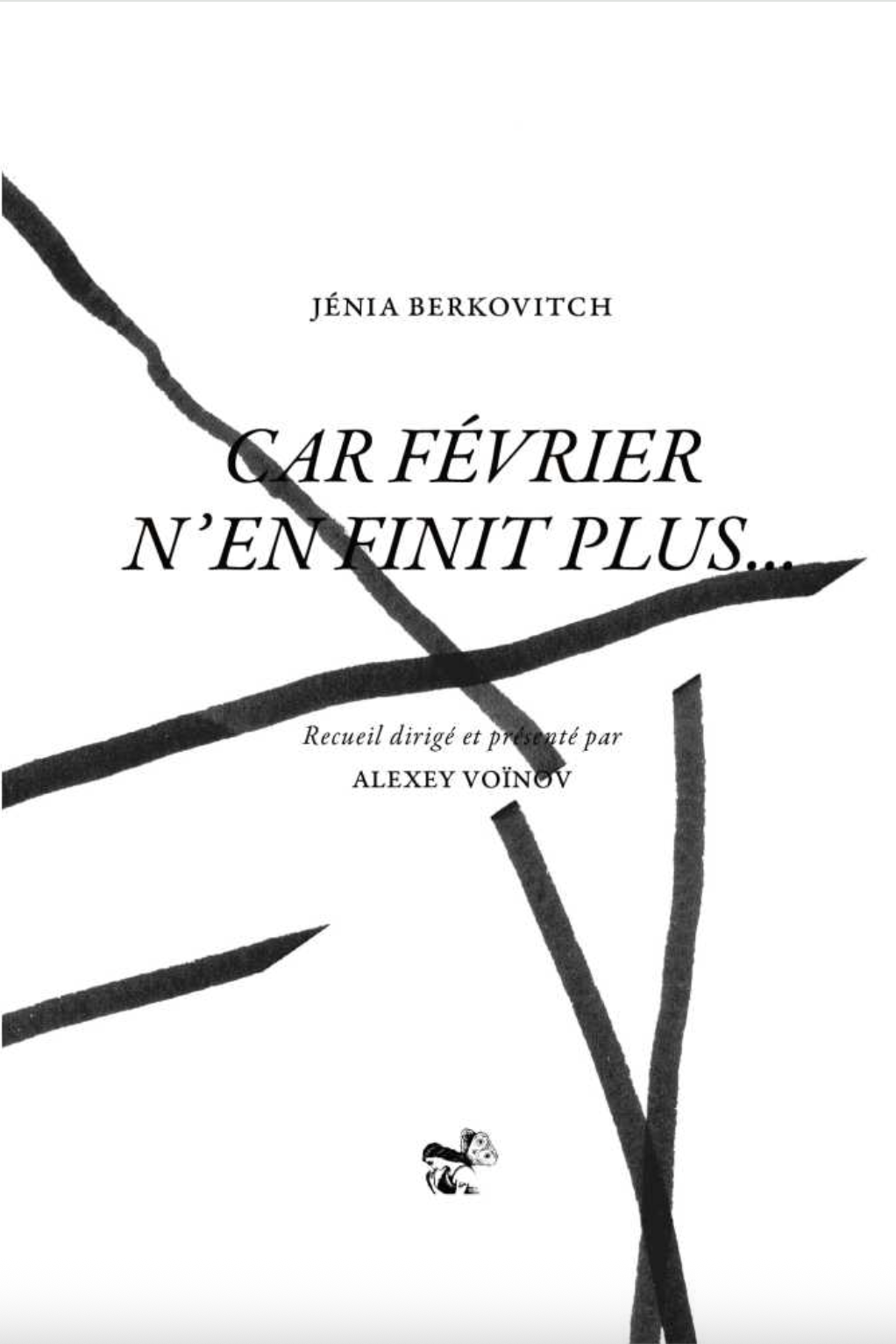 Car février n’en finit plus… Car février n’en finit plus…