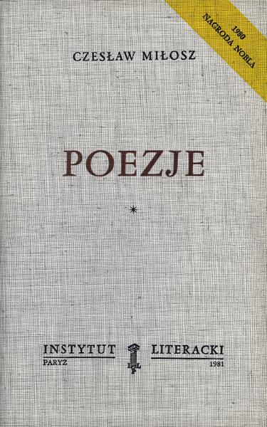 Poems (Vol. I). (Collected Works, Volume I) Poezje (T. I). (Dzieła Zbiorowe, Tom I)