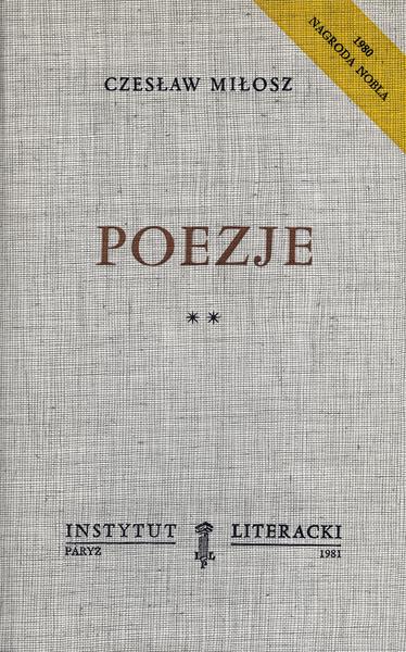 Poems (Vol. II). (Collected Works, Volume II) Poezje (T. II). (Dzieła Zbiorowe, Tom II)