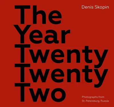 The Year Twenty Twenty Two