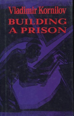 Building a Prison