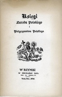 Introduction to "Księgi Narodu Polskiego i Pielgrzymstwa Polskiego" by Adam Mickiewicz