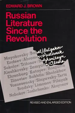 Russian Literature Since the Revolution by 