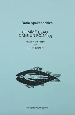 Comme l’eau dans un poisson