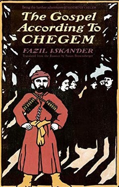 The Gospel According to Chegem