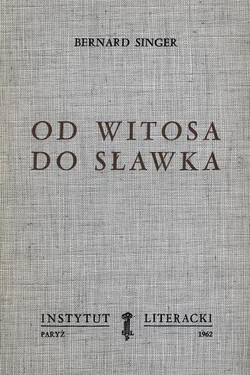 From Witos To Slawek