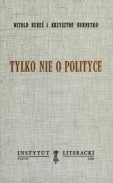 Just not about Politics