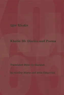 Kholin 66: Diaries and Poems