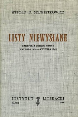 Letters Not Sent: A diary from the war period, September 1939-April 1945