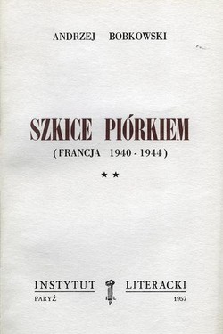 Pen Sketches (France 1940-1944). Vol. II