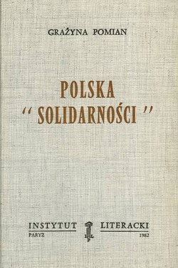 Poland of "Solidarity"