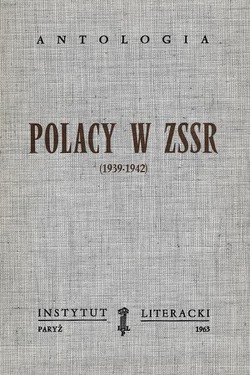 Poles in the USSR (1939-42): An Anthology