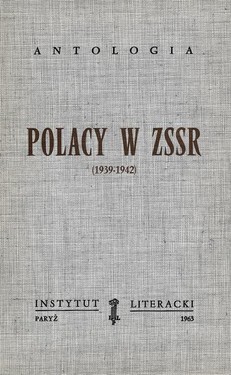 Poles in the USSR (1939-42): An Anthology
