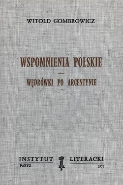 Polish Memories. - Wanderings in Argentina