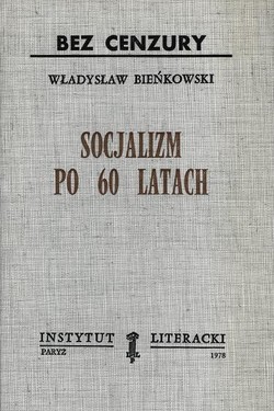 Socialism After 60 Years