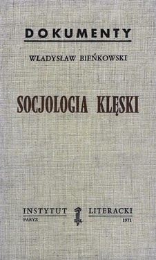 Sociology of Disaster. The Drama of the Fourteen Years of Gomulka