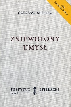 The Captive Mind. (Collected Works, Volume III)