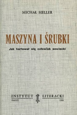 The Machine and the Screws: How the Soviet man hardened himself