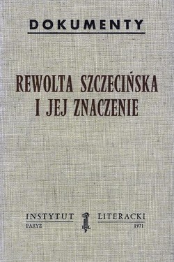 The Szczecin Revolt and Its Significance
