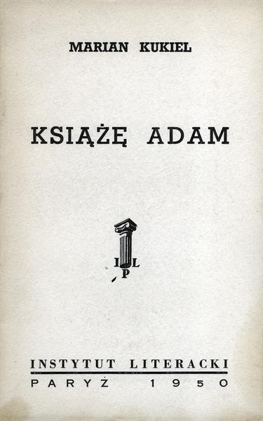 Prince Adam Czartoryski Książę Adam Czartoryski