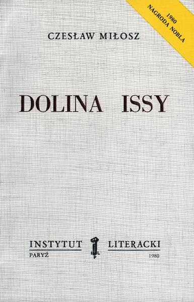 The Issa Valley (Collected Works, Volume V) Dolina Issy. (Dzieła Zbiorowe, Tom V)