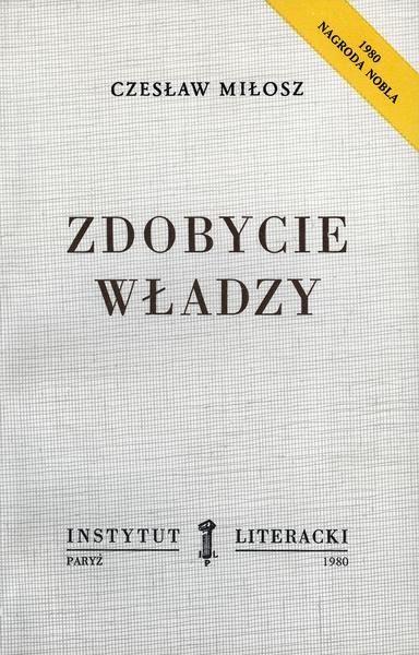 The Seizure of Power. (Collected Works, Volume IV) Zdobycie Władzy. (Dzieła Zbiorowe, Tom IV)